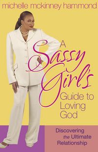 Produktbild: Sassy Girl's Guide to Loving God