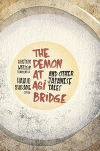 Produktbild: The Demon at Agi Bridge and Other Japanese Tales