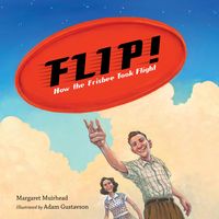 Produktbild: Flip! How the Frisbee Took Flight