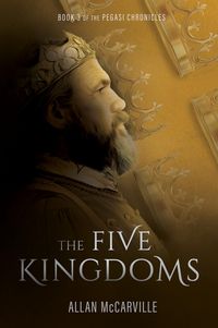 Produktbild: The Five Kingdoms - The Pegasi Chronicles Book 3