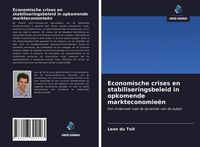 Produktbild: Economische crises en stabiliseringsbeleid in opkomende markteconomie&euml;n