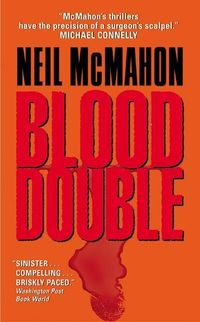 Bild vom Artikel Blood Double vom Autor Neil McMahon