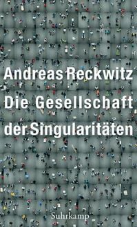Produktbild: Die Gesellschaft der Singularit&auml;ten