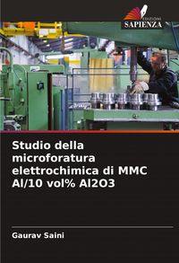 Produktbild: Studio della microforatura elettrochimica di MMC Al/10 vol% Al2O3