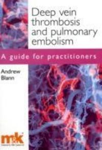 Produktbild: Deep Vein Thrombosis and Pulmonary Embolism
