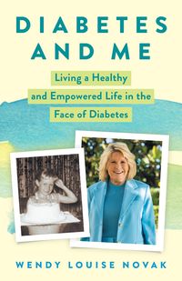 Produktbild: Diabetes and Me : Living a Healthy and Empowered Life in the Face of Diabetes