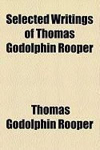 Produktbild: Selected Writings of Thomas Godolphin Rooper