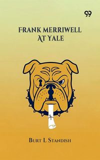 Produktbild: Frank Merriwell At Yale