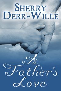 Produktbild: A Father's Love