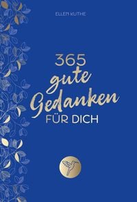 Produktbild: 365 gute Gedanken f&uuml;r dich