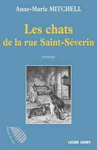 Produktbild: Les Chats de la rue Saint-S&eacute;verin