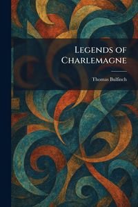 Produktbild: Legends of Charlemagne