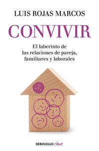Produktbild: Convivir : el laberinto de las relaciones de pareja, familiares y laborales