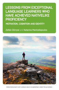 Produktbild: Lessons from Exceptional Language Learners Who Have Achieved Nativelike Proficiency