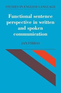 Produktbild: Functional Sentence Perspective in Written and Spoken Communication