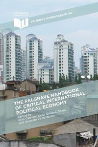 Produktbild: The Palgrave Handbook of Critical International Political Economy