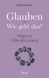 Produktbild: Glauben - Wie geht das?