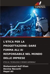 Produktbild: L'etica Per La Progettazione: Dare Forma All'ai Responsabile Nel Mondo Delle Imprese