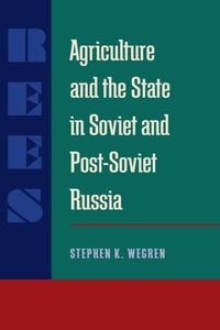 Produktbild: Agriculture and the State in Soviet and Post-Soviet Russia