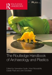 Produktbild: The Routledge Handbook of Archaeology and Plastics