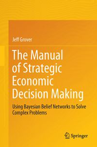 Produktbild: The Manual of Strategic Economic Decision Making