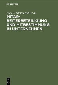 Produktbild: Mitarbeiterbeteiligung und Mitbestimmung im Unternehmen