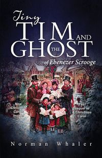 Produktbild: Tiny Tim and The Ghost of Ebenezer Scrooge
