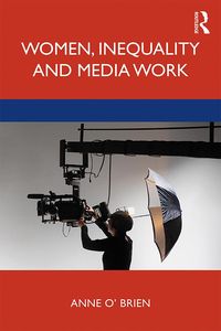 Produktbild: Women, Inequality and Media Work