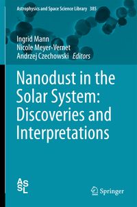Produktbild: Nanodust in the Solar System: Discoveries and Interpretations