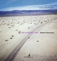 Bild vom Artikel Palm Springs vom Autor Robert Doisneau