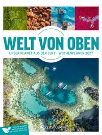 Produktbild: Welt von Oben Wochenplaner Luftbild-Kalender 2027