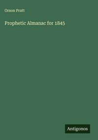 Produktbild: Prophetic Almanac for 1845