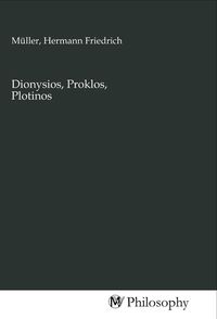 Produktbild: Dionysios, Proklos, Plotinos