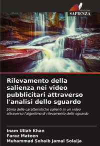 Produktbild: Rilevamento della salienza nei video pubblicitari attraverso l'analisi dello sguardo