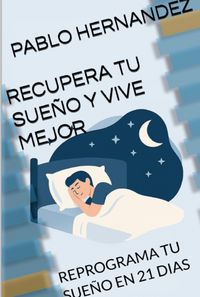 Produktbild: Recupera Tu Sue&ntilde;o Y Vive Mejor