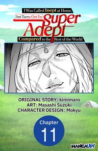 Produktbild: I Was Called Inept at Home, but Turns Out I'm Super Adept Compared to the Rest of the World #011