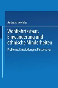 Produktbild: Wohlfahrtsstaat, Einwanderung und ethnische Minderheiten