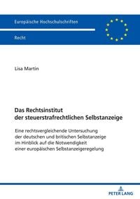 Produktbild: Das Rechtsinstitut der steuerstrafrechtlichen Selbstanzeige