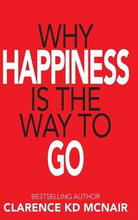 Produktbild: Why Happiness is the Way to Go