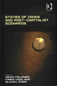Produktbild: States of Crisis and Post-Capitalist Scenarios