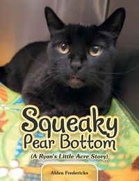Produktbild: Squeaky Pear Bottom (A Ryan's Little Acre Story)