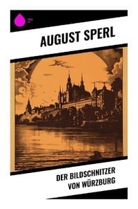 Produktbild: Der Bildschnitzer von Würzburg