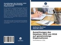 Produktbild: Auswirkungen des Gesetzes 1819 von 2016 auf gemeinn&uuml;tzige Organisationen