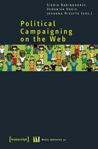 Produktbild: Political Campaigning on the Web