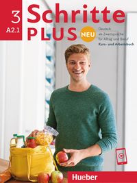 Schritte plus Neu 3. Kursbuch und Arbeitsbuch mit Audios online Daniela Niebisch