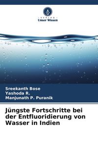 Produktbild: J&uuml;ngste Fortschritte bei der Entfluoridierung von Wasser in Indien