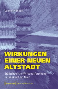 Produktbild: Wirkungen einer Neuen Altstadt