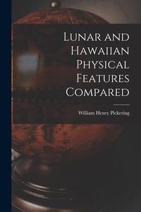 Produktbild: Lunar and Hawaiian Physical Features Compared