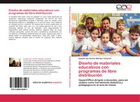 Produktbild: Dise&ntilde;o de materiales educativos con programas de libre distribuci&oacute;n