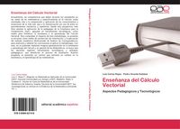 Produktbild: Ense&ntilde;anza del C&aacute;lculo Vectorial